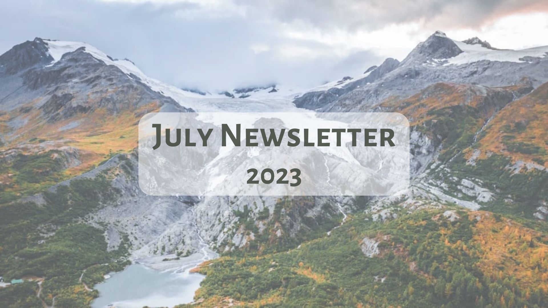 July 2023 Newsletter